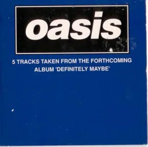 5 Tracks Taken From The Forthcoming Album Definitely Maybe