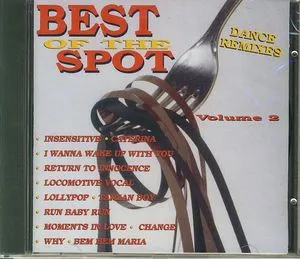Best Of The Spot Vol.2: Dance Remixes