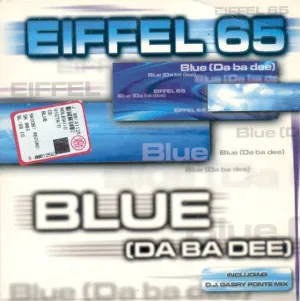 Blue Da Ba Dee