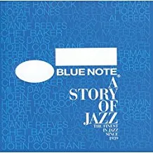 Blue Note A Story Of Jazz