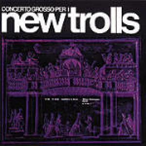 Concerto Grosso Per I New Trolls