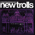 Concerto Grosso Per I New Trolls