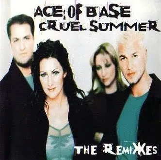 Cruel Summer The Remixes