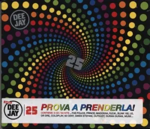 Deejay 25 Prova A Prenderla