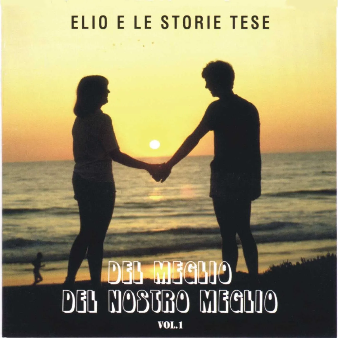 Del Meglio Del Nostro Meglio Vol.1