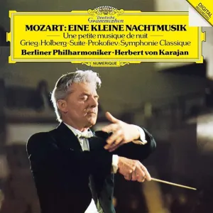 Eine Kleine Nachtmusik / Holberg-Suite / Symphonie Classique