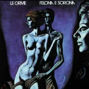 Felona E Sorona