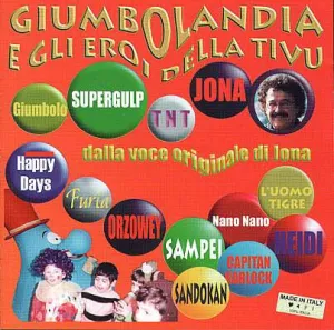 Giumbolandia E Gli Eroi Della Tivu