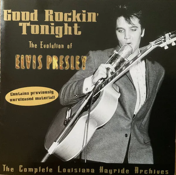 Good Rockin' Tonight - The Evolution Of Elvis Presley ...