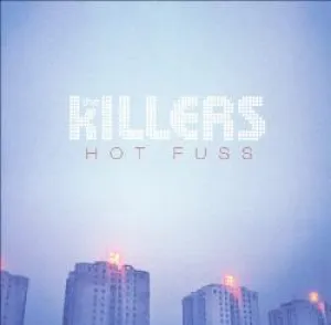 Hot Fuss