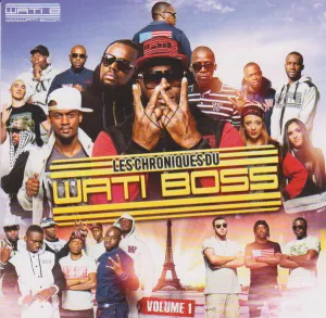 Les Chroniques Du Wati Boss Volume 1