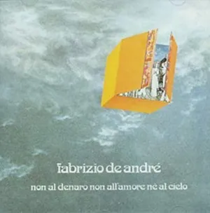 Non Al Denaro Non All'amore N Al Cielo