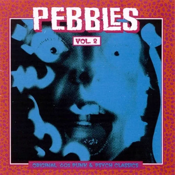Pebbles Vol. 2
