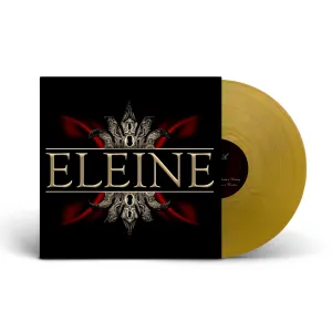 "ELEINE" [Gold or black vinyl]