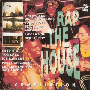 Rap The House Compilation