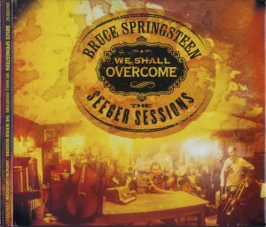 We Shall Overcome The Seeger Sessions American Land Edition